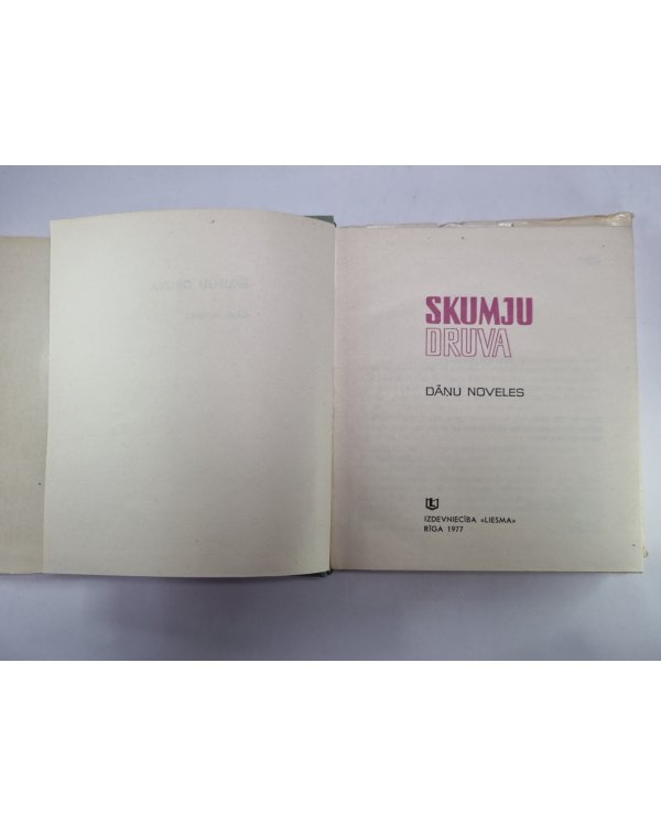 Skumju druva. Dāņu noveles