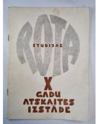 Studijas. X gadu atskaites izstāde. Katalogs