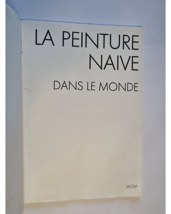 La peinture naive. Dans le monde