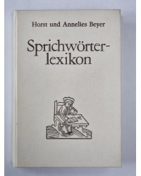 Sprichwörter-lexikon. (Немецкие пословицы и поговорки на немецком)