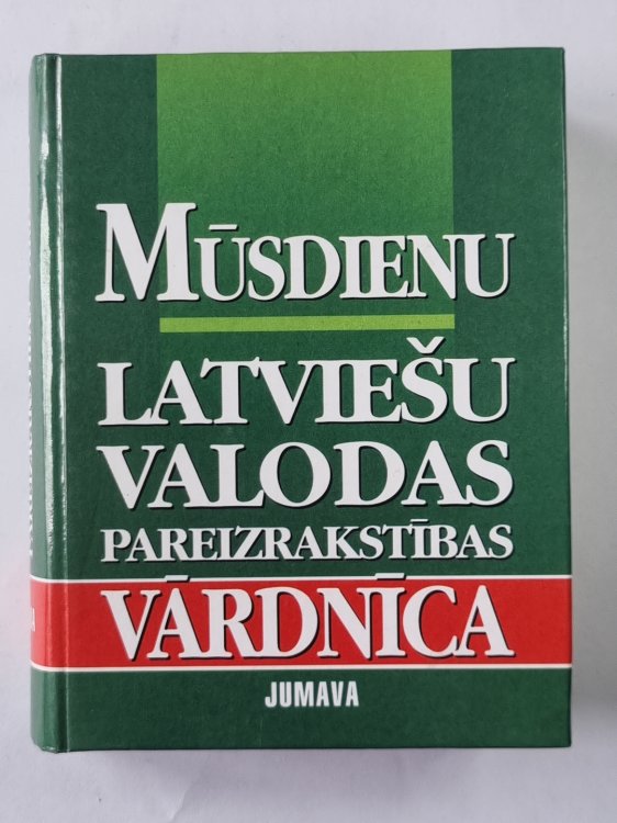 Mūsdienu latviešu valodas pareizrakstības vārdnīca