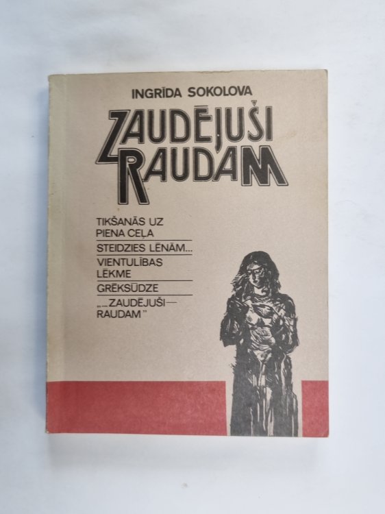 Zaudējuši raudam
