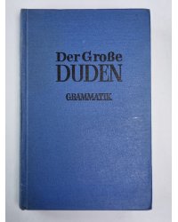 Der Große DUDEN Grammatik / ДУДЕН Грамматика современного немецкого языка