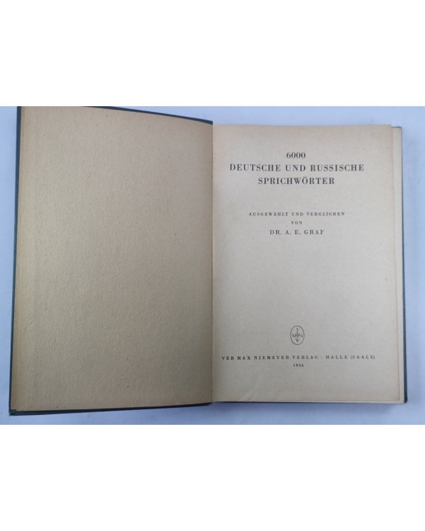 6000 DEUTSCHE UND RUSSISCHE SPRICHWÖRTER