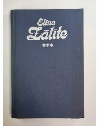 Lugas. Raksti par igauņu literatūru. Vēstules. Elīna Zālīte. Kopoti raksti 3.sējums