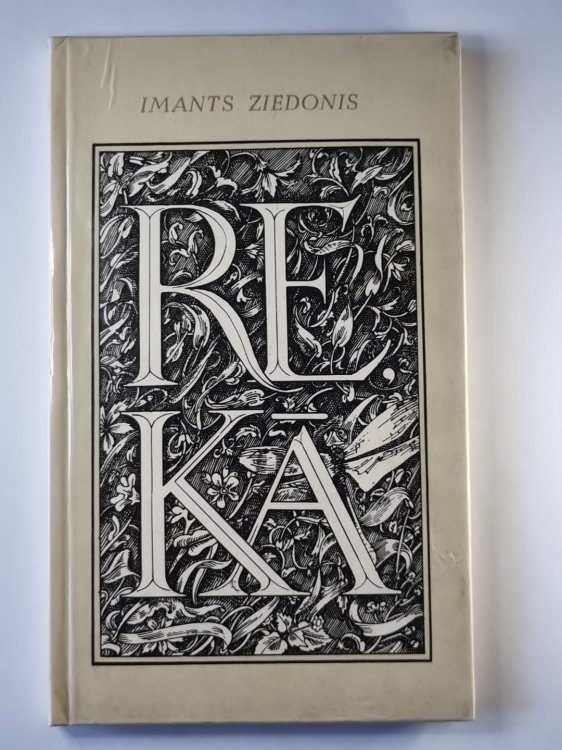 Re, kā. Dzejļi. Imants Ziedonis