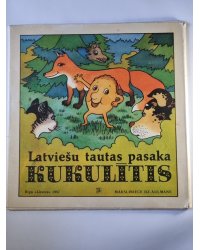 Latviešu tautas pasaka Kukulītis