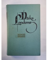 Dž.Londons. Kopoti raksti 7. Ceļojums ar ''Snarku''. Kad dievi smejas. Dienvidjūras stāsti