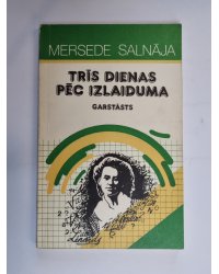 Trīs dienas pēc izlaiduma