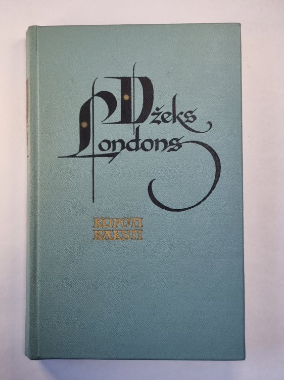Dž.Londons. Kopoti raksti 10. Džons Miežagrauds. Uz makaloa paklāja