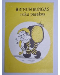 Brīnumbungas. Rūķu pasakas