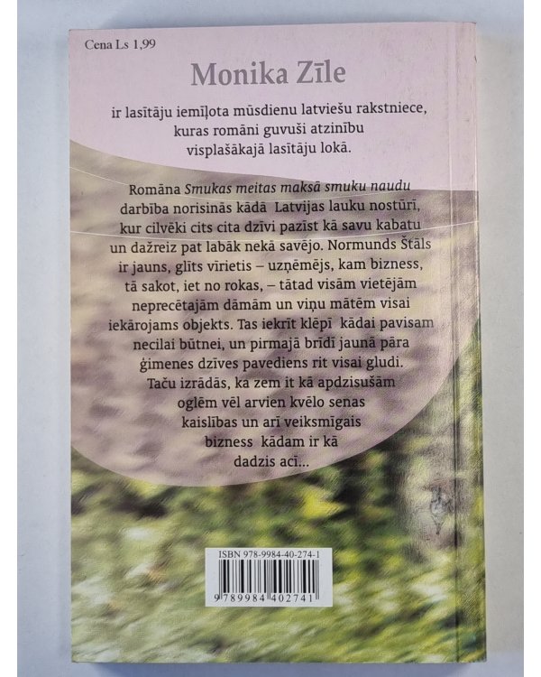 Smukas meitas maksā smuku naudu