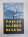 Padijs Klārks Ha Ha Ha