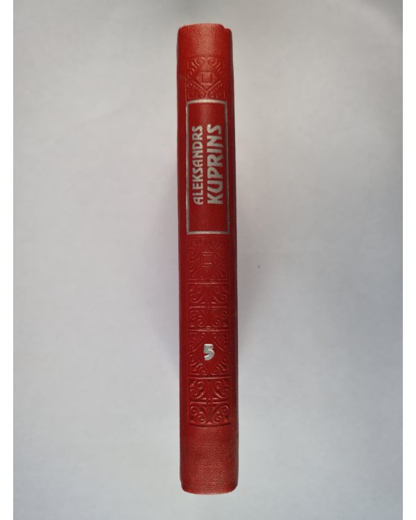 A.Kuprins. Kopoti raksti. 5. sējums