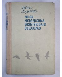 Nilsa Holgersona brīnišķīgais ceļojums