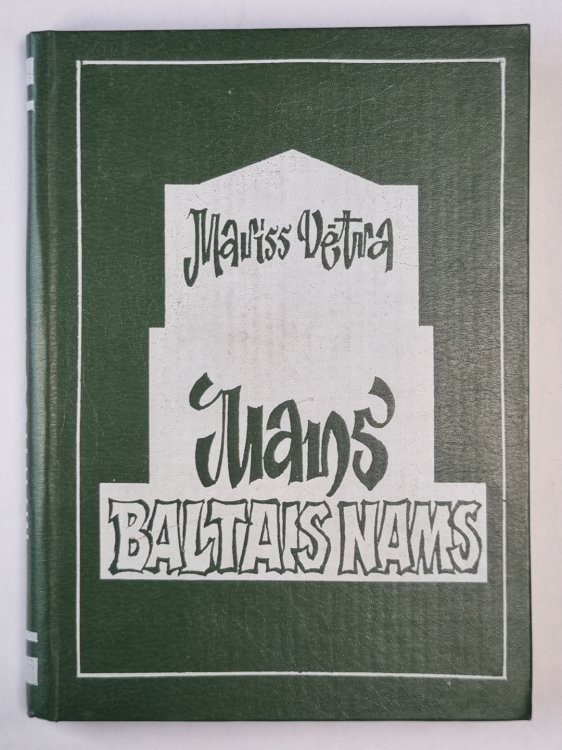 Mans baltais nams