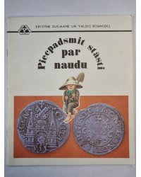Piecpadsmit stāsti par naudu