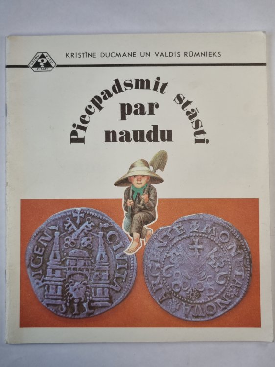 Piecpadsmit stāsti par naudu