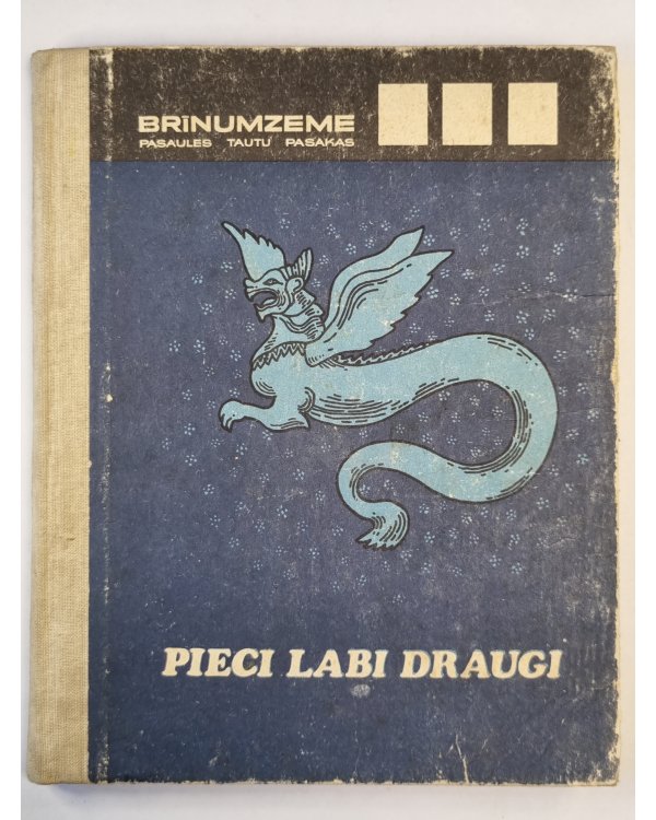 Pieci labi draugi. Birmas tautu pasakas