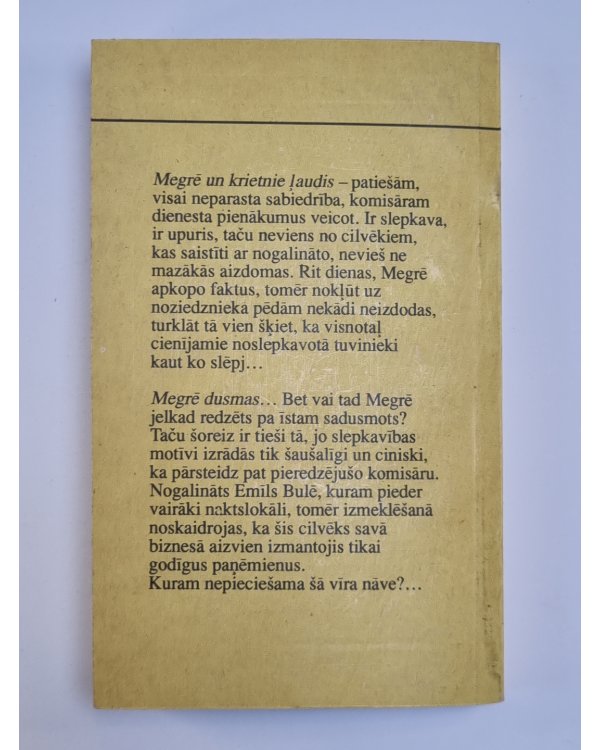 Megrē un krietnie ļaudis. Megrē dusmas