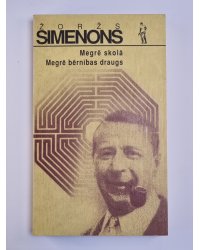 Megrē skolā. Megrē bērnības draugs