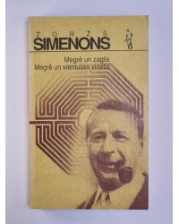 Megrē un zaglis. Megrē un vientuļais vīrietis