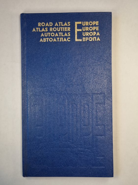 Road atlas. Atlas routier. Autoatlas. Автоатлас. Europe. Европа