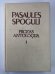 Pasaules spogulī. Prozas antaloģija divos sējumos. 1.sējums