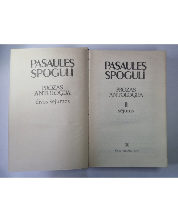 Pasaules spogulī. Prozas antaloģija divos sējumos. 2.sējums