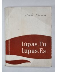 Lūpas. Tu. Lūpas. Es. Dzeja