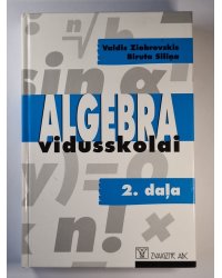 Algebra vidusskolai 2.daļa. Eksperimentāla mācību grāmata
