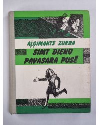 Simt dienu pavasara pusē