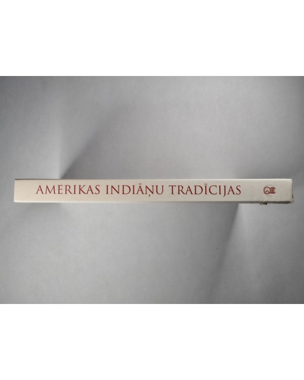 Amerikas Indiaņu tradīcijas