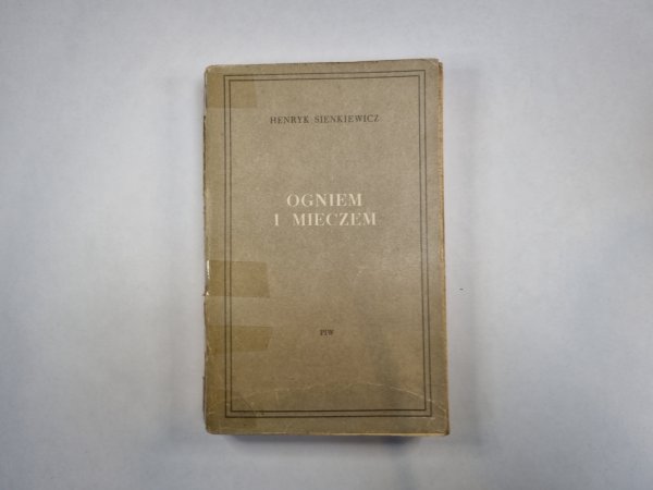 Ogniem i mieczem. Tom 1