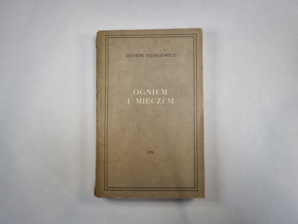 Ogniem i mieczem. Tom 2