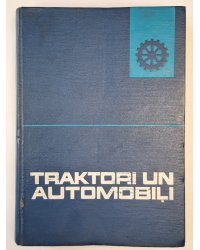 Traktori un automobiļi