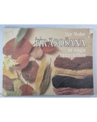 Krāsošana ar augu krāsvielām