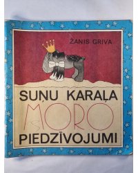 Suņu karaļa Moro piedzīvojumi