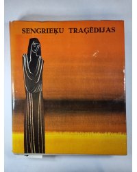Sengriķu traģedijas
