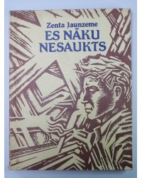 Es nāku nesaukts