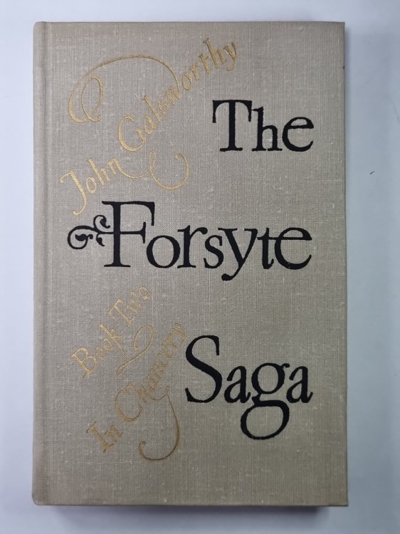 The Forsyte Saga. In Chancery. Book 2