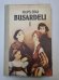 Busardeli. 1.grāmata