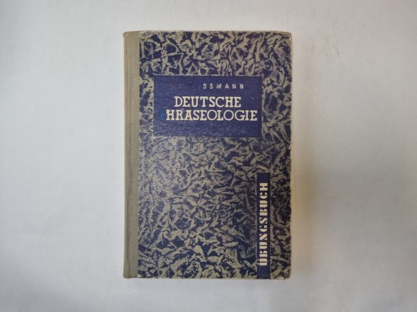 Deutsche phraseologie Deutsche phraseologie