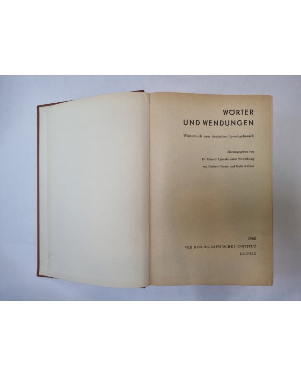 Worter und wendungen. Worterbuch zum deutschen Sprachgebrauch