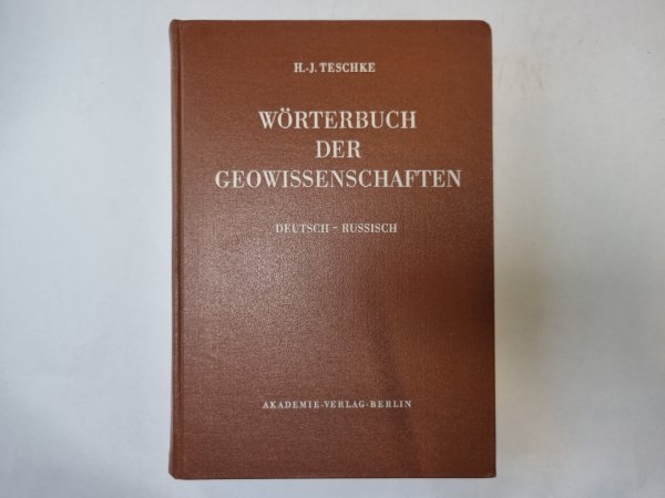 Worterbuch der geowissenschaften. Deutsch-russisch