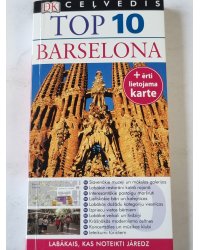 Ceļvedis TOP 10. Barselona (LAT)