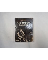 Ceļš uz operas karoltroni