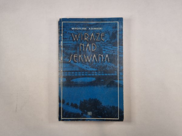 Wiraze nad Sekwana