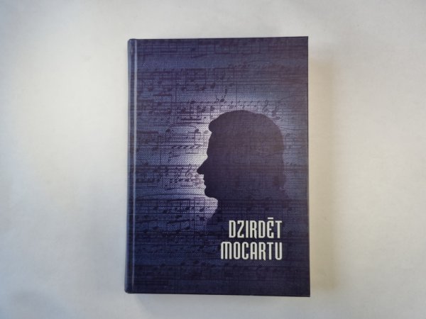 Dzirdēt Mocartu