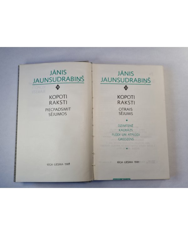J.Jaunsudrabiņš. Kopoti raksti 2. Dzimtenē. Kaukāzs. Plūdi un atplūdi. Gredzens